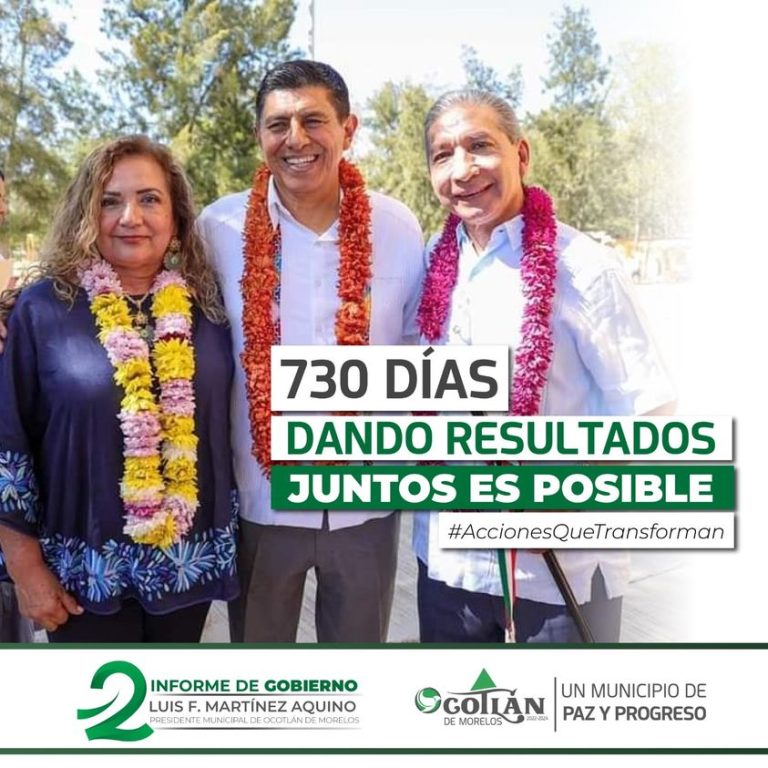 Luis F. Martínez Aquino Rinde Segundo Informe de Gobierno: Dos Años de Transformación en Ocotlán de Morelos